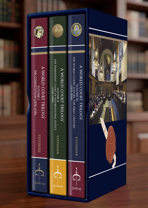 A World Court Trilogy – complete bundle by Arthur Eyffinger